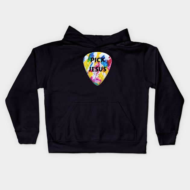 Pick Jesus | Christian Guitarist Kids Hoodie by All Things Gospel